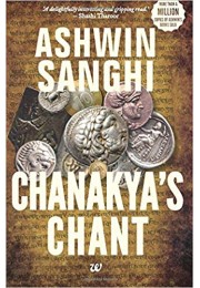 Chanakya's Chant: Book 2 in the Bharat Series of Historical and Mythological Thrillers Paperback